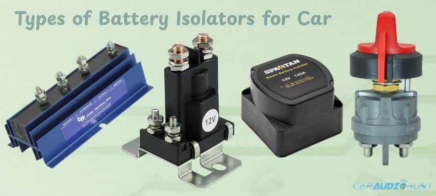 types of battery isolators for car